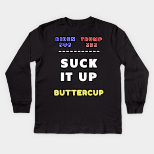 2020 Electoral College Funny Suck It Up Buttercup Kids Long Sleeve T-Shirt